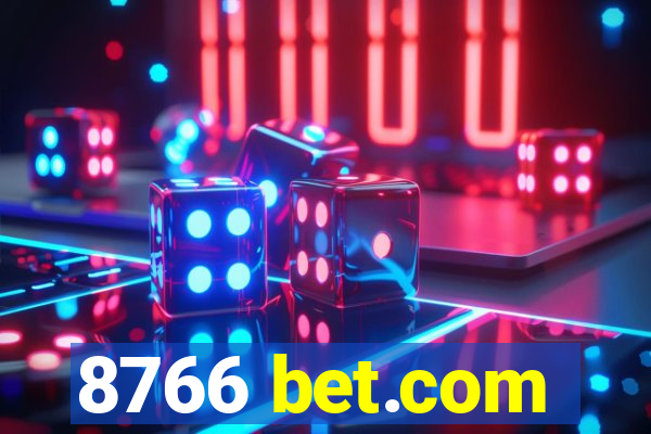 8766 bet.com